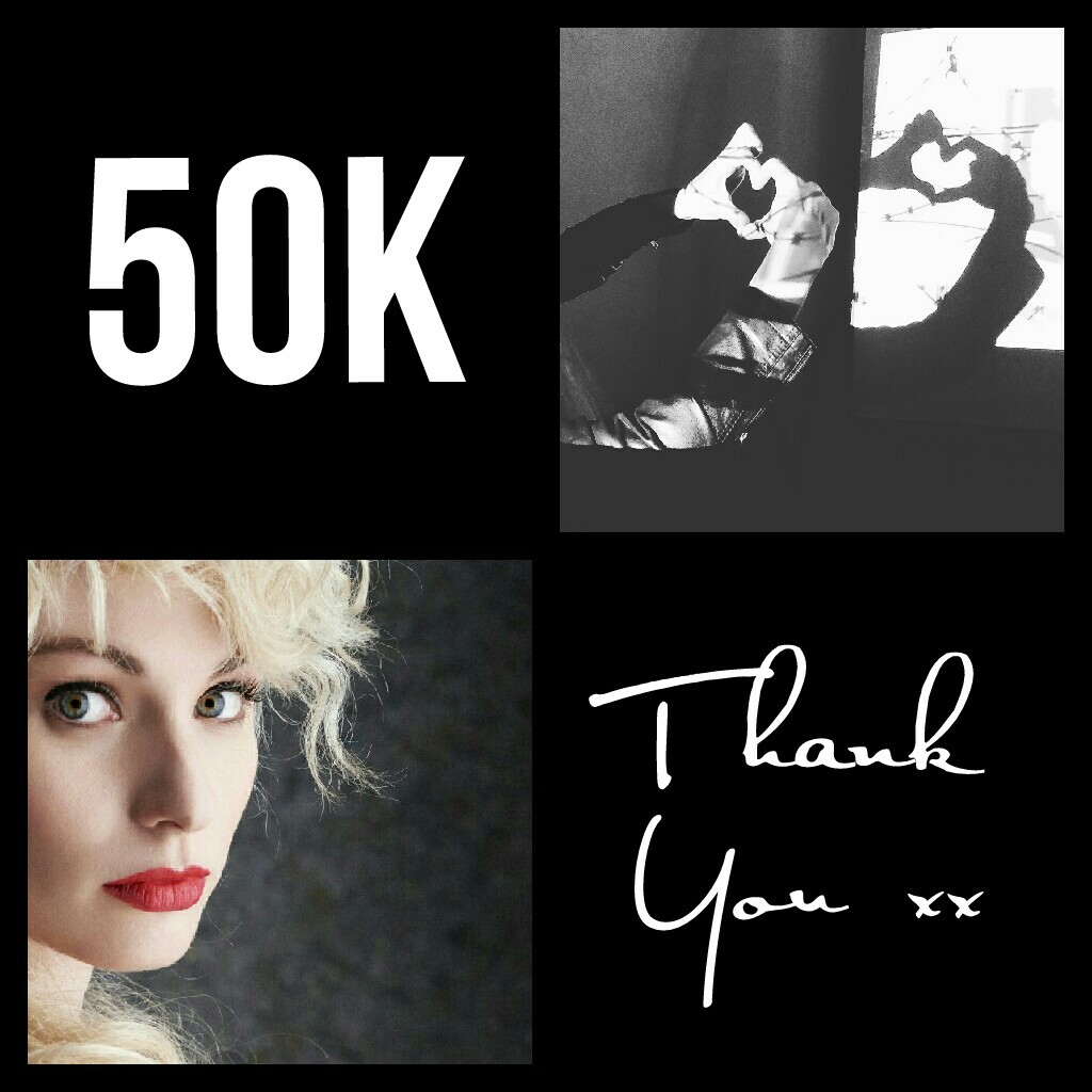 Wow! My heart. 50k followers. Thank you so much guys xxx