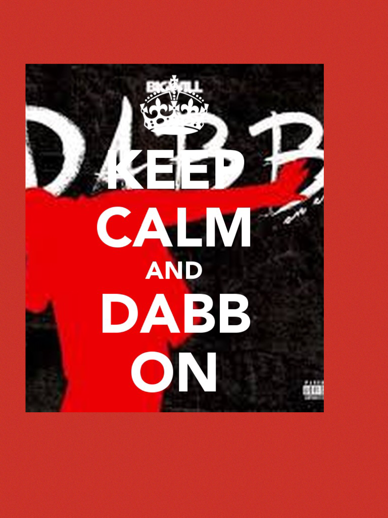 Keep Calm And Dab on