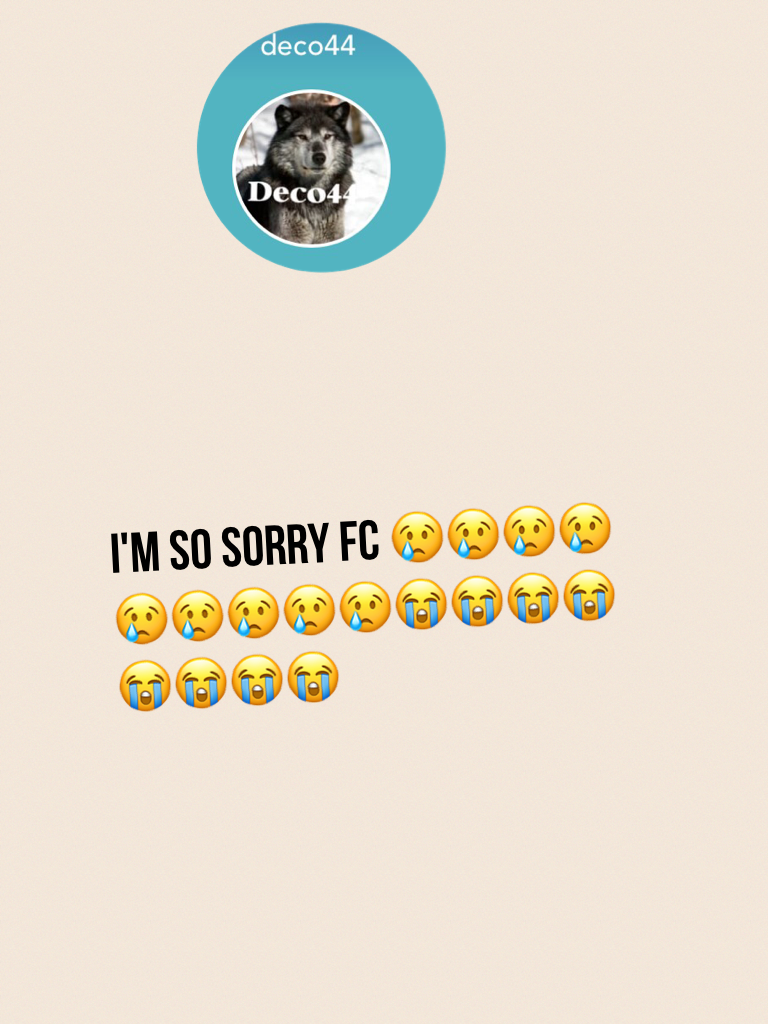 I'm so sorry FC 😢😢😢😢😢😢😢😢😢😭😭😭😭😭😭😭😭
