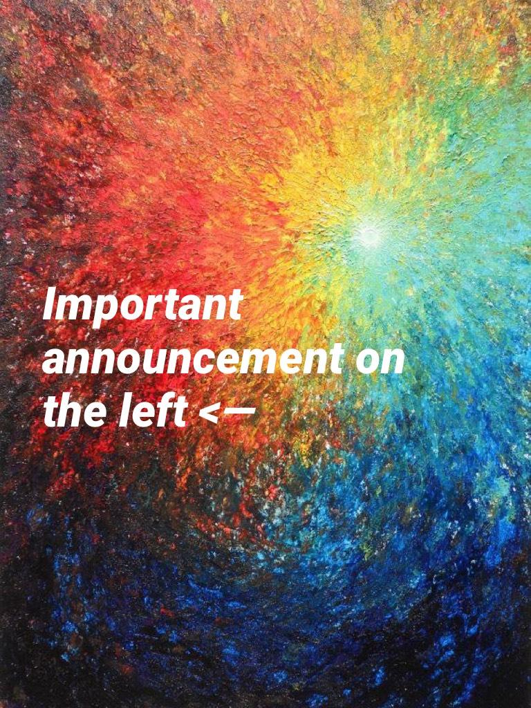 Important announcement on the left <—