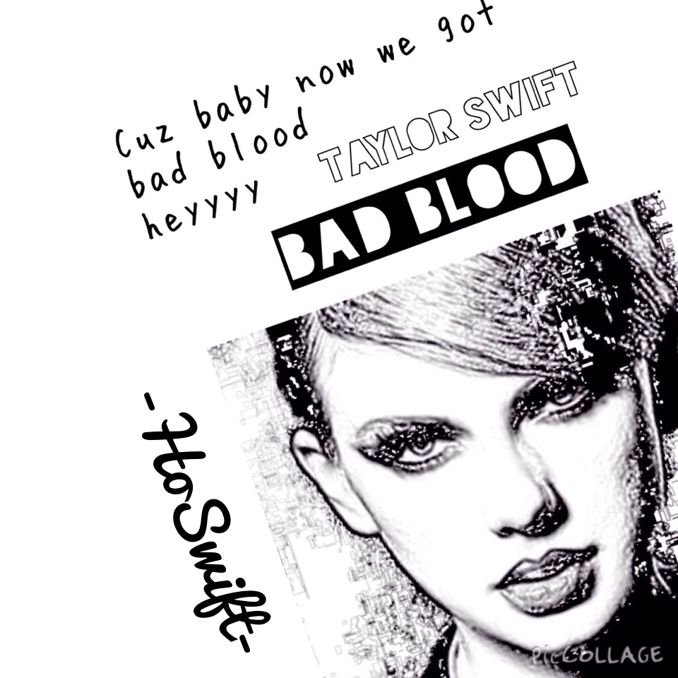 Bad Blood TayTay 😍