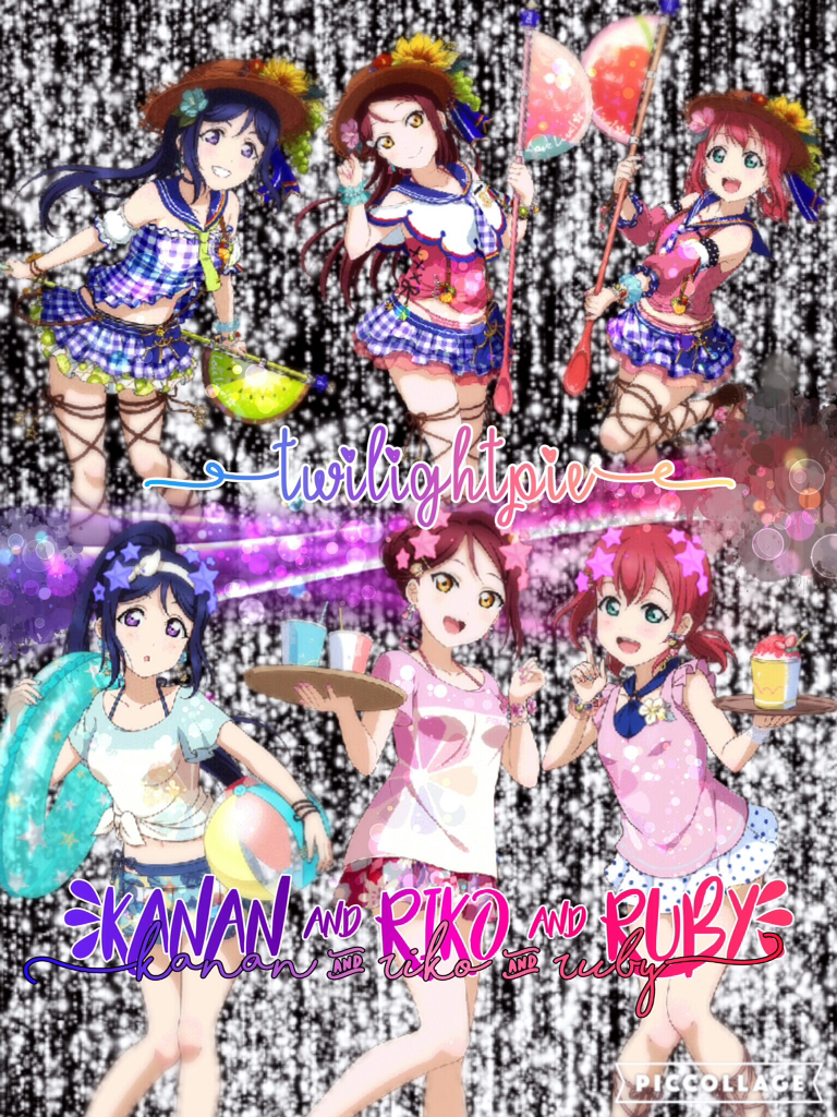 Edit of my best girls in Aqours💕(1-Riko,2-Kanan,3-Ruby)