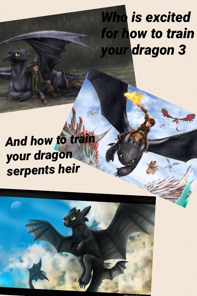 Who is excited for how to train your dragon 3