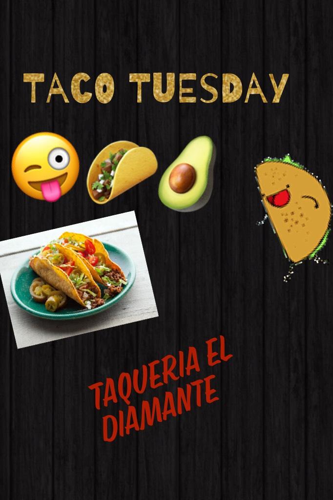 #Taco Tuesday 🌮💎