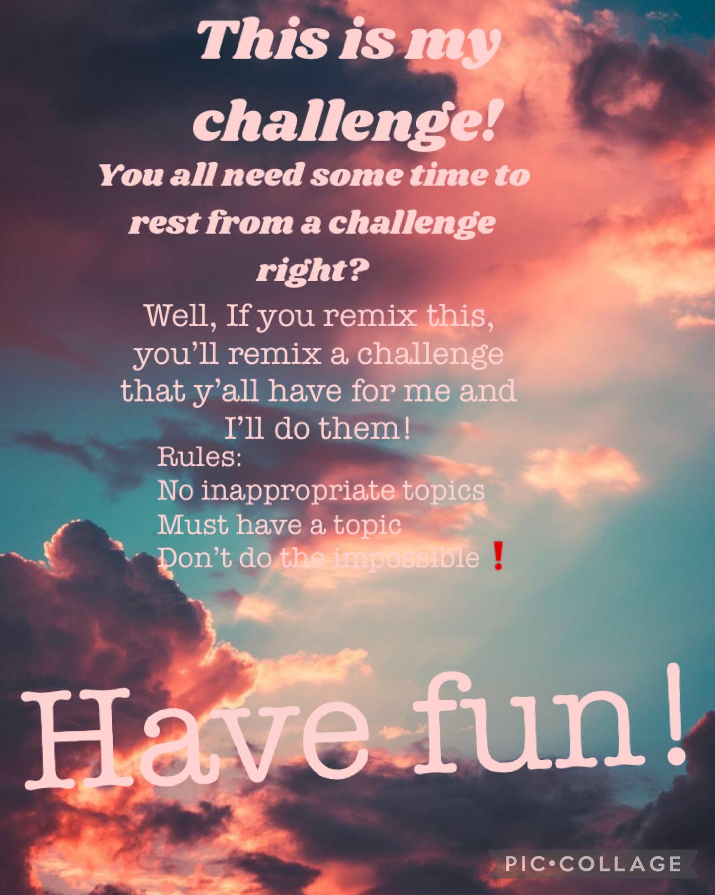 This is the next challenge... but y’all will make  Ed it and I’ll do it! Have fun!