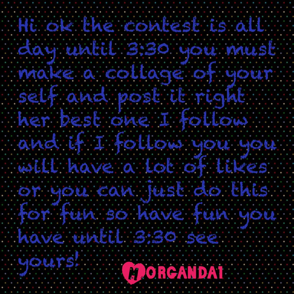 Do the contest ends sorry made a miss tac this contest ends at 4:30 thank you!