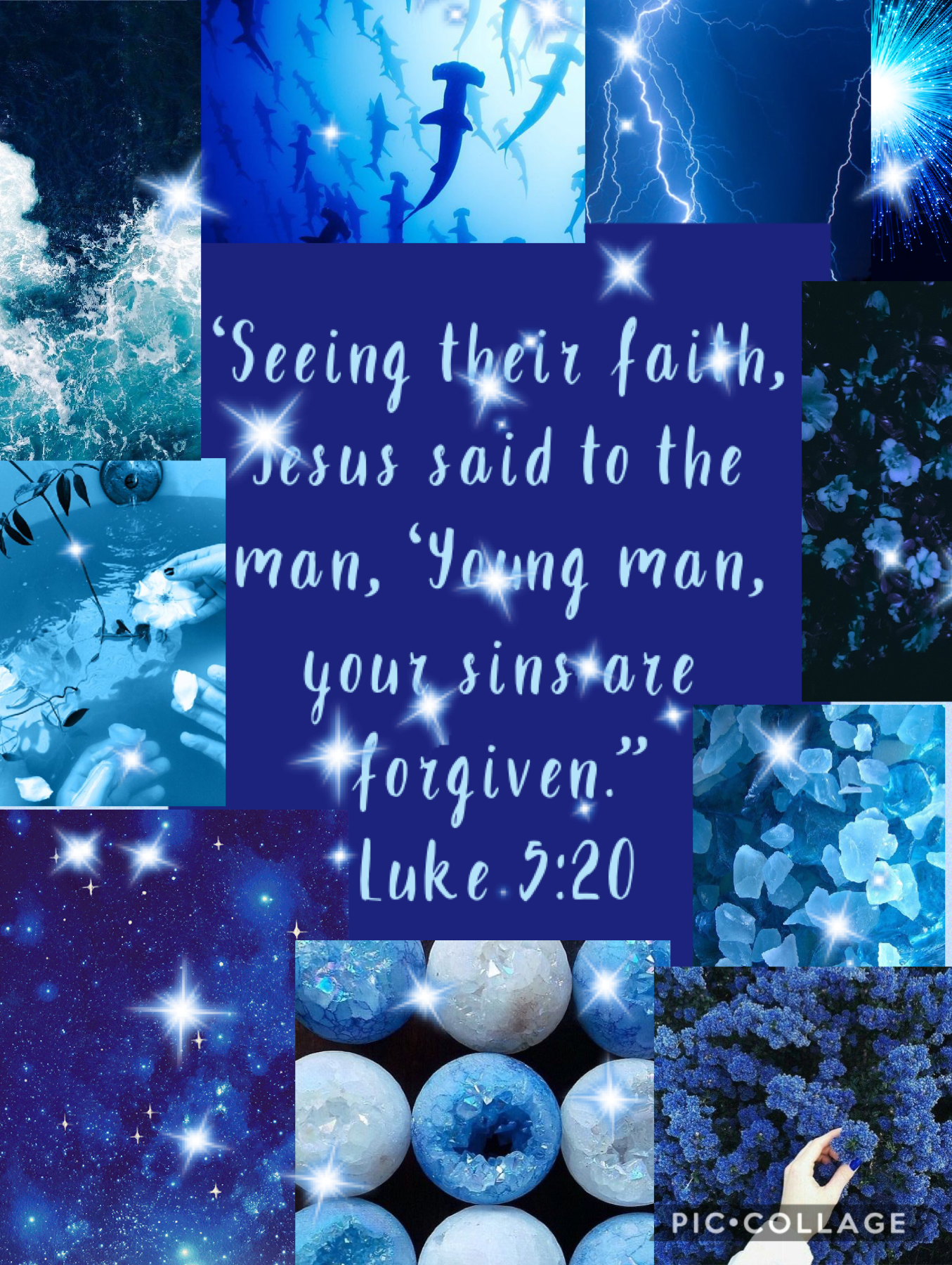 Luke 5:20 


#blue #Bible #forgive #hope #happy #collage #piccollage #thanks #happiness #verses #Bibleverse #sins 