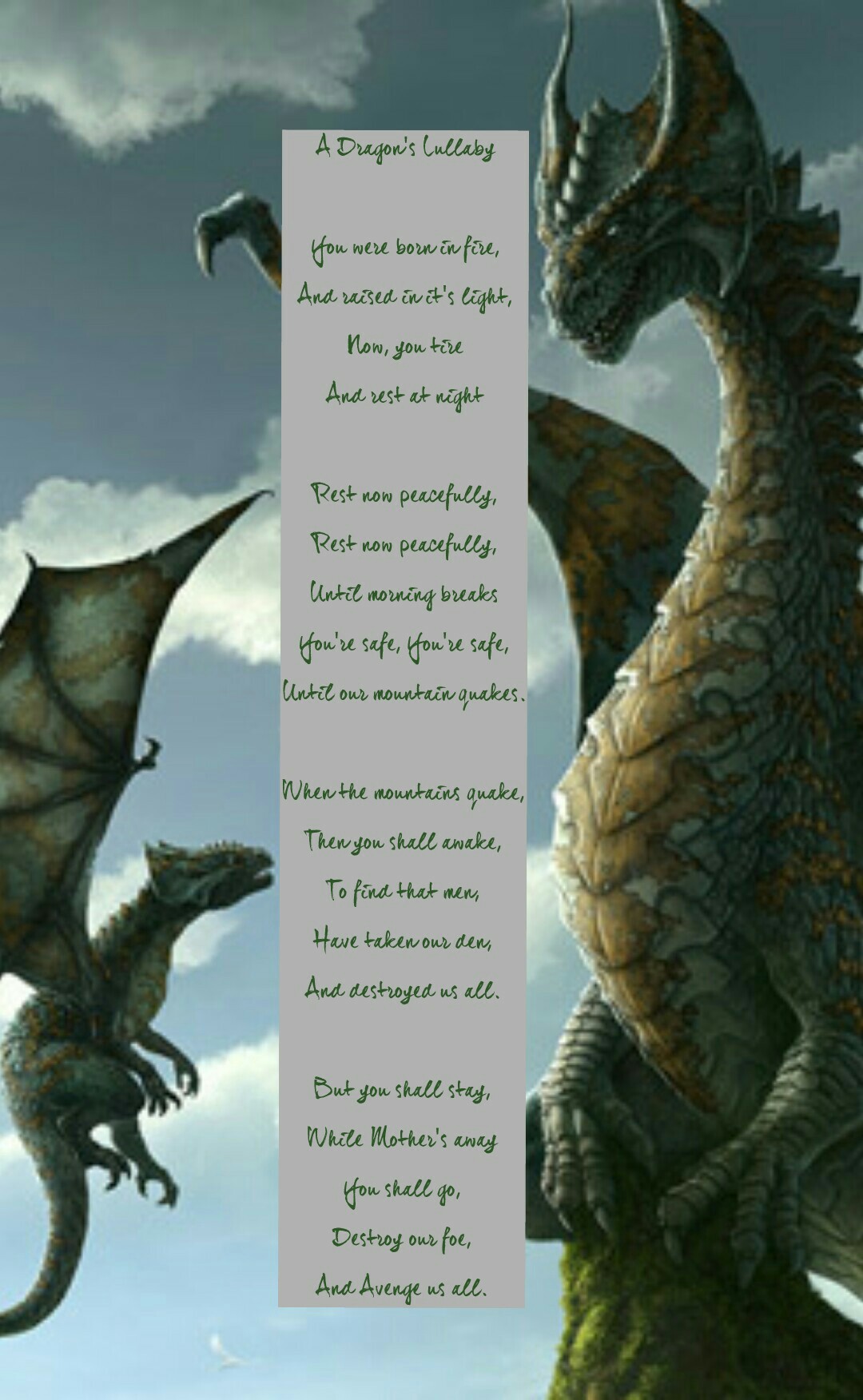 A Dragon's Lullaby
written by me!
