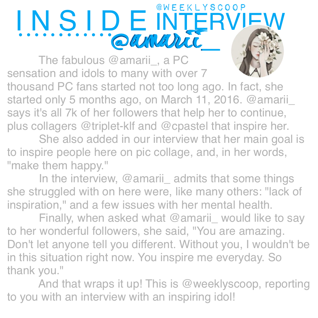 our first interview with @amarii_! go follow her and spam her with likes 💕