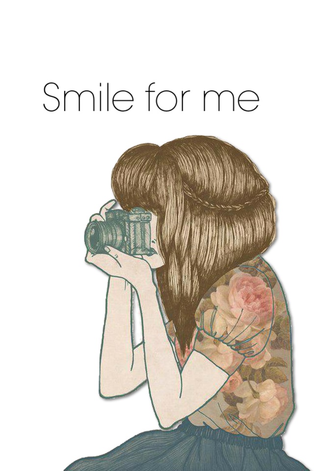 Smile for me