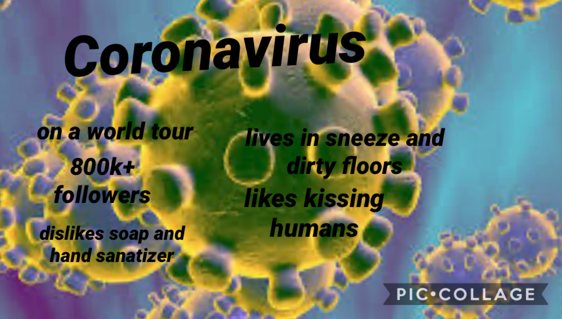 👑🦠Tap🦠👑









Stay at home
Wash your hands
Un-Follow Coronavirus
Use hand sanatizer
1 meter distance