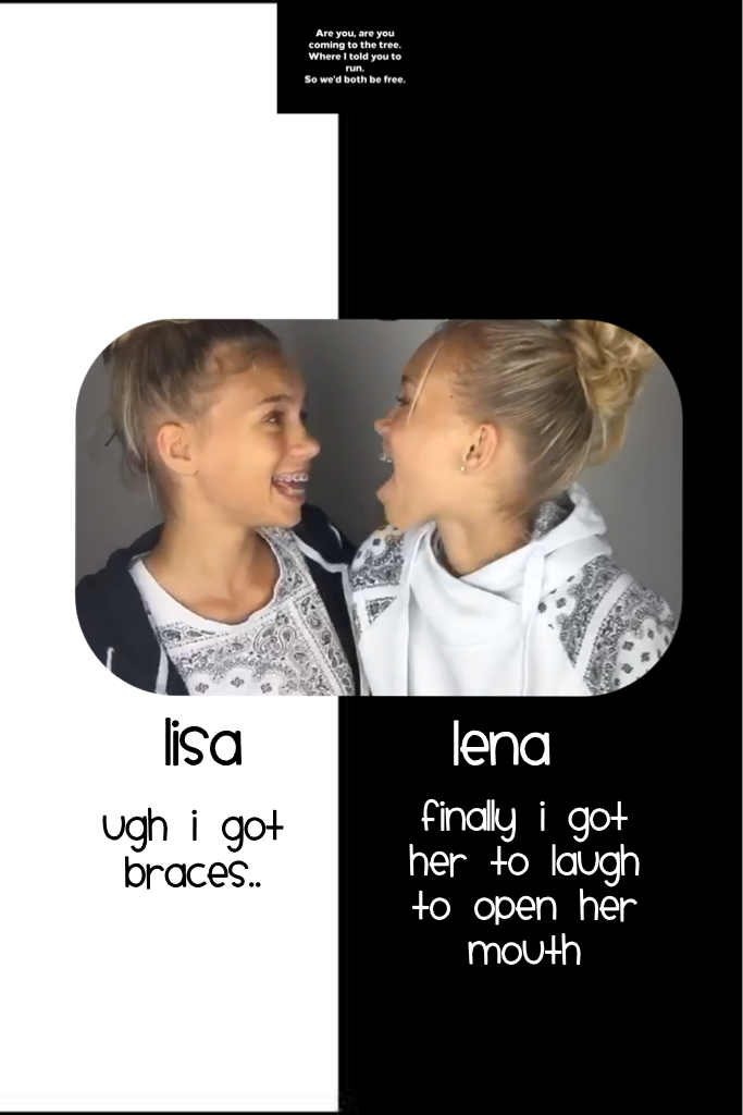~Lisa and Lena