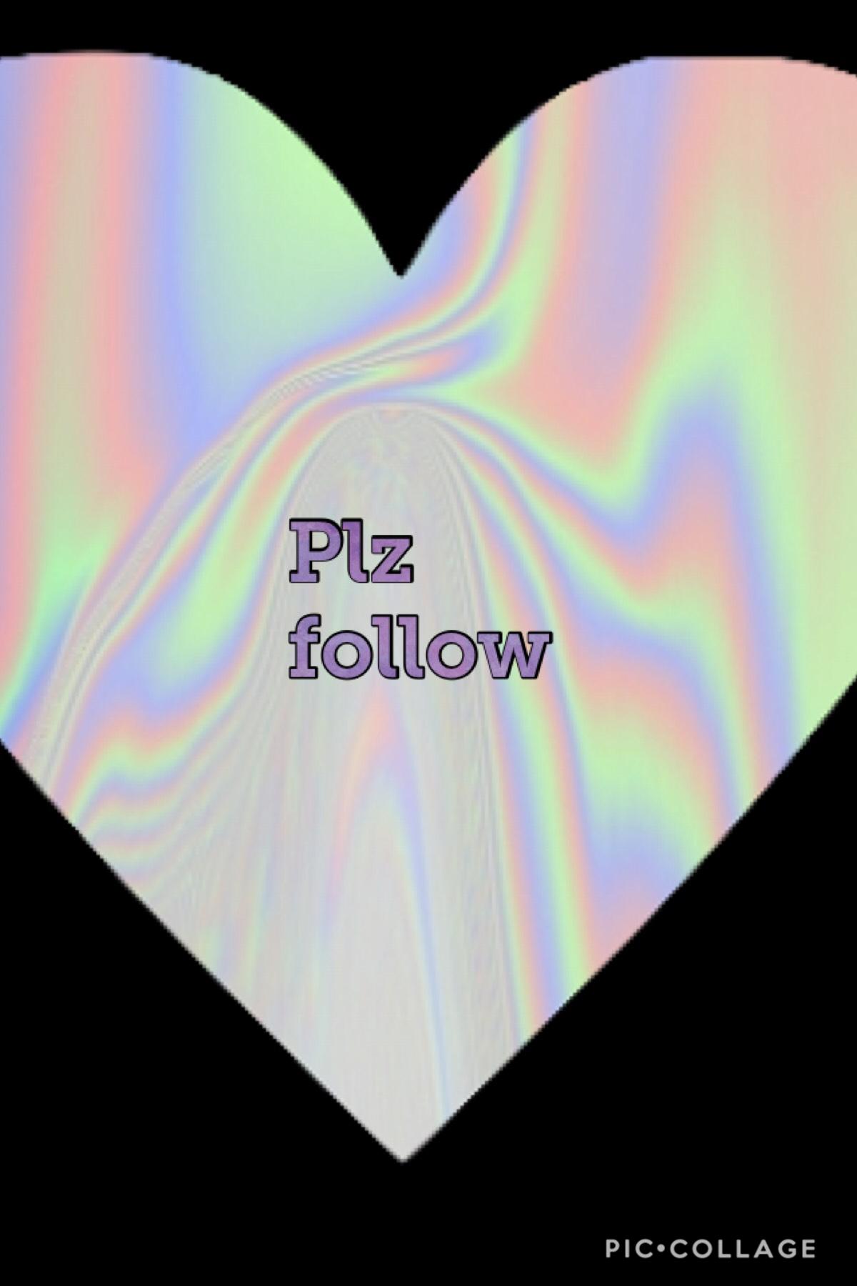 Plz follow