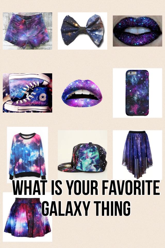 What is your favorite Galaxy thing