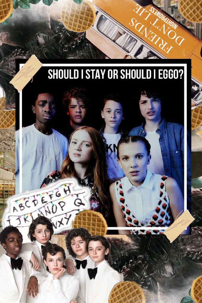 🥞<-Tap The Waffle With No Abs
Random Stranger Things Collage! Still Don’t Really Have That Much Inspo...This Looks Bad, And I Spent A Long Time On It.🥞