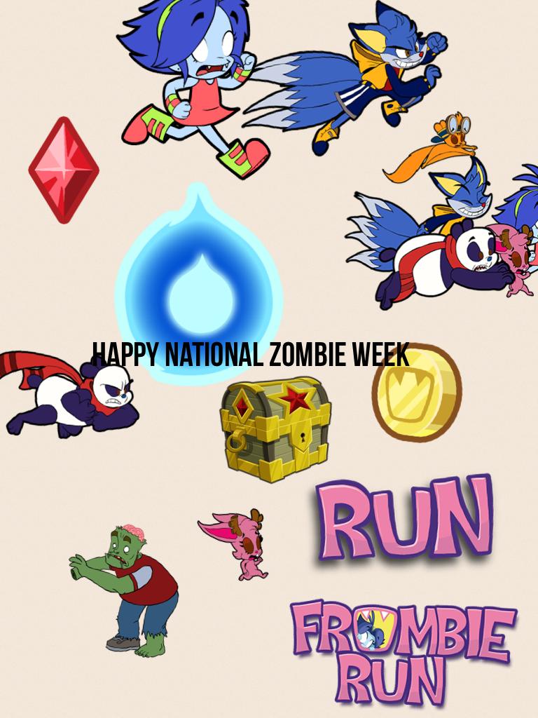 Happy national zombie week