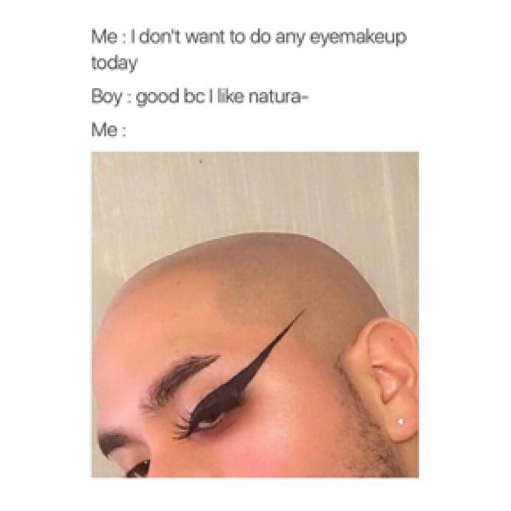 something I would do 😴 seriously why do guys think girls wear makeup for them??!? like, its a confidence boost!!🙄🙄 speaking of makeup, u should follow @glowup where I post makeup pics!👍🏼👸🏼💕 tysm for 600+ follows 👑