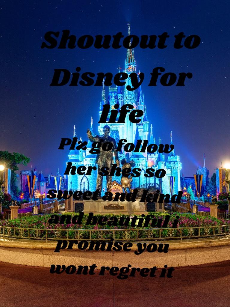 Shoutout to Disney for life