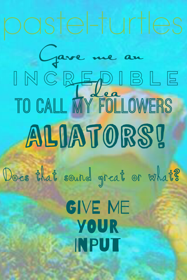 I love it!! Thank you so much pastel-turtles!!! Only about 140 more aliators till 1000!!!
