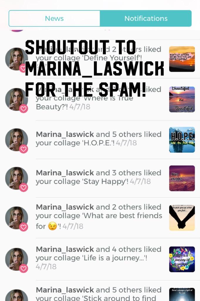 Shoutout to Marina_laswick for the spam! 