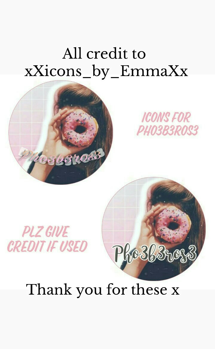 All credit to 
xXicons_by_EmmaXx
Thank you x 