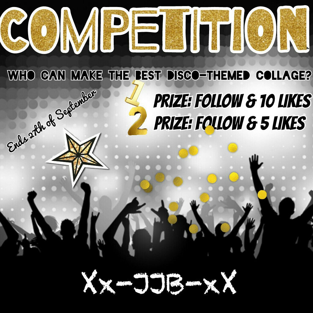 DISCO COLLAGE COMPETITION!