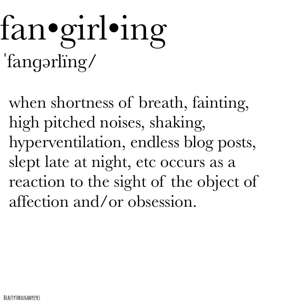This is so me!:) anyone else a crazy fangirl!