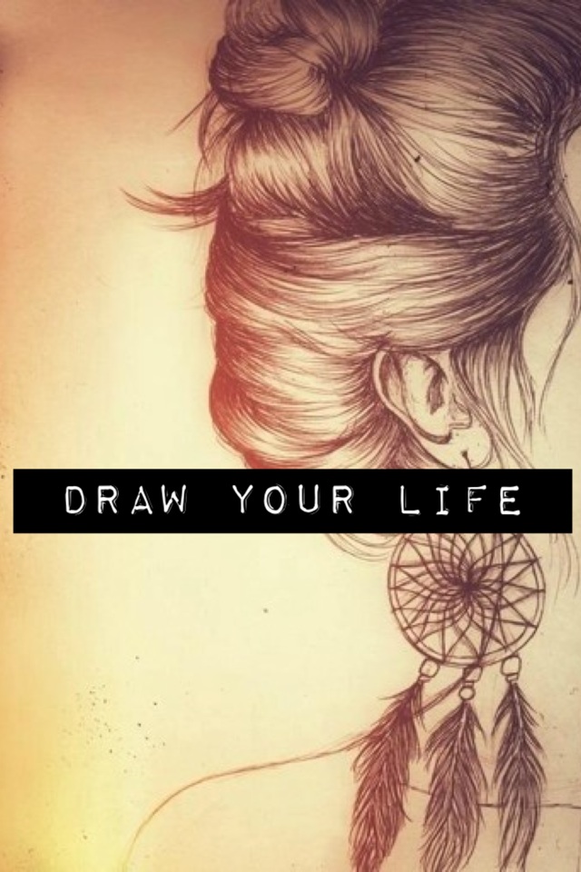Draw your life