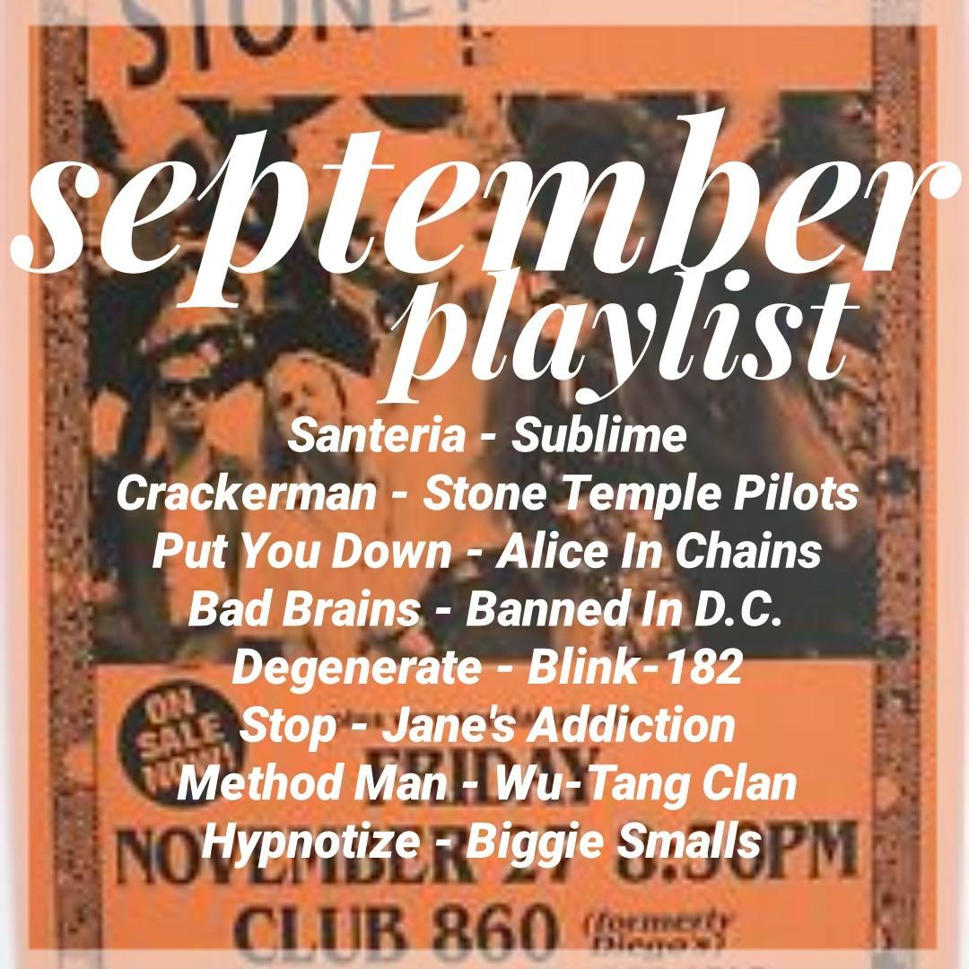 ----
V E r y 90s playlist, also yes hip-hop is great rap is meh. Spotify _spacemonkey_ as usual and playlist is Quail - September