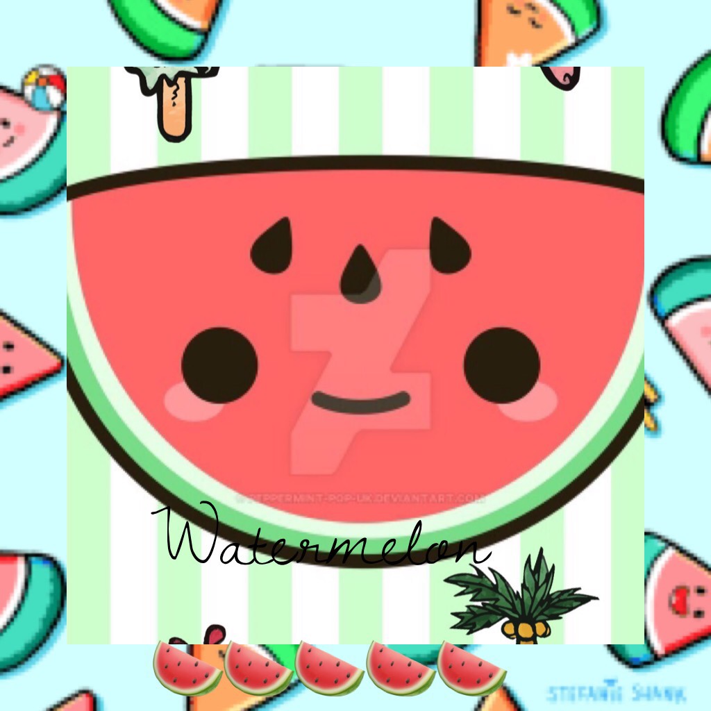 Watermelon 🍉🍉🍉🍉🍉 yyyyyyuuuuuummmmm