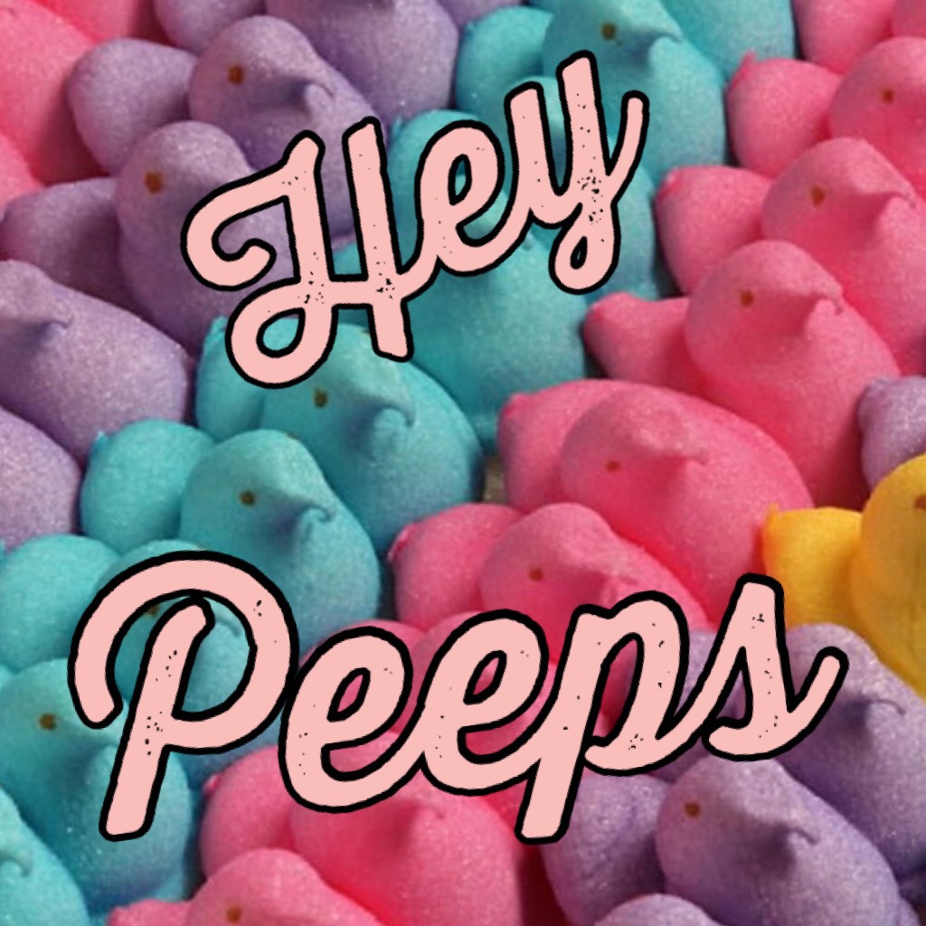 Comment if you like peeps or not!