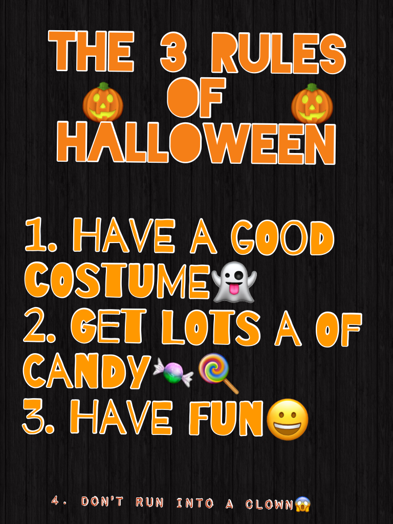 The 3 Rules of Halloween