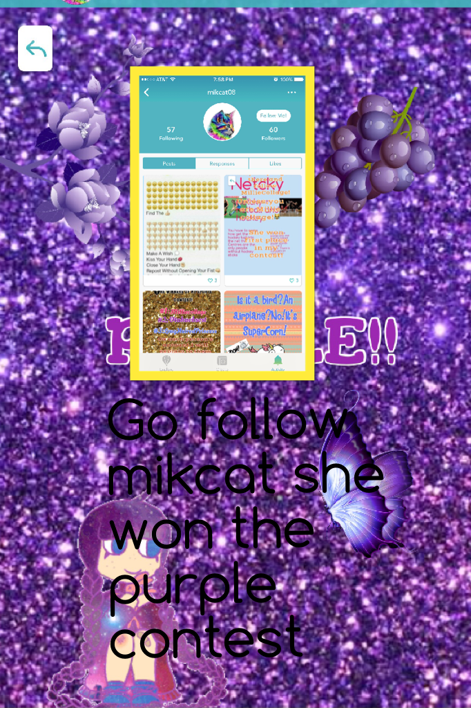 Go follow mikcat she won the purple contest