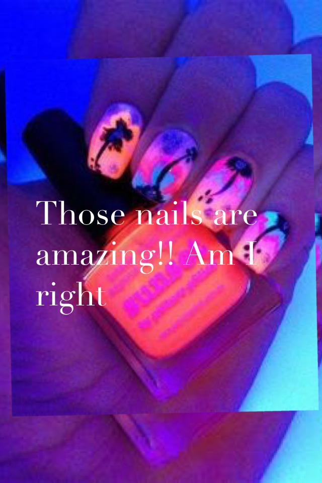 Those nails are amazing!! Am I right