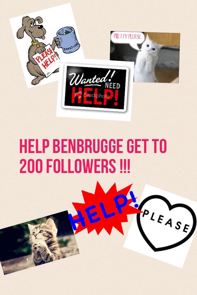 Help BenBrugge get to 200 followers !!!  