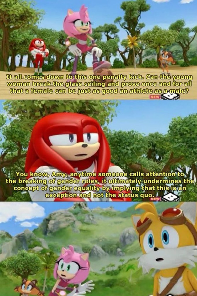 Sorry I had to cut out the bottom part, otherwise it wouldn't fit. Knuckles just says, "What? Just because I'm a meathead doesn't mean I'm not a feminist."😂😂