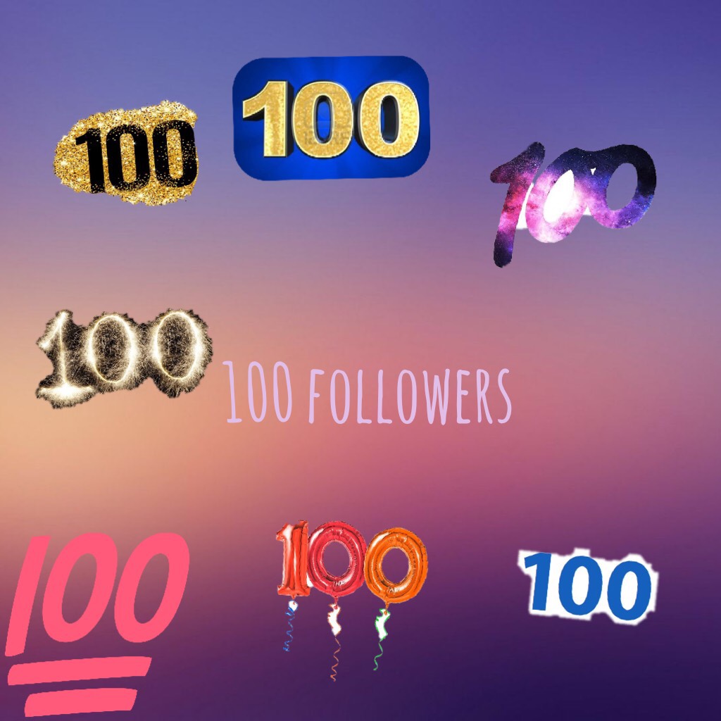 100 followers