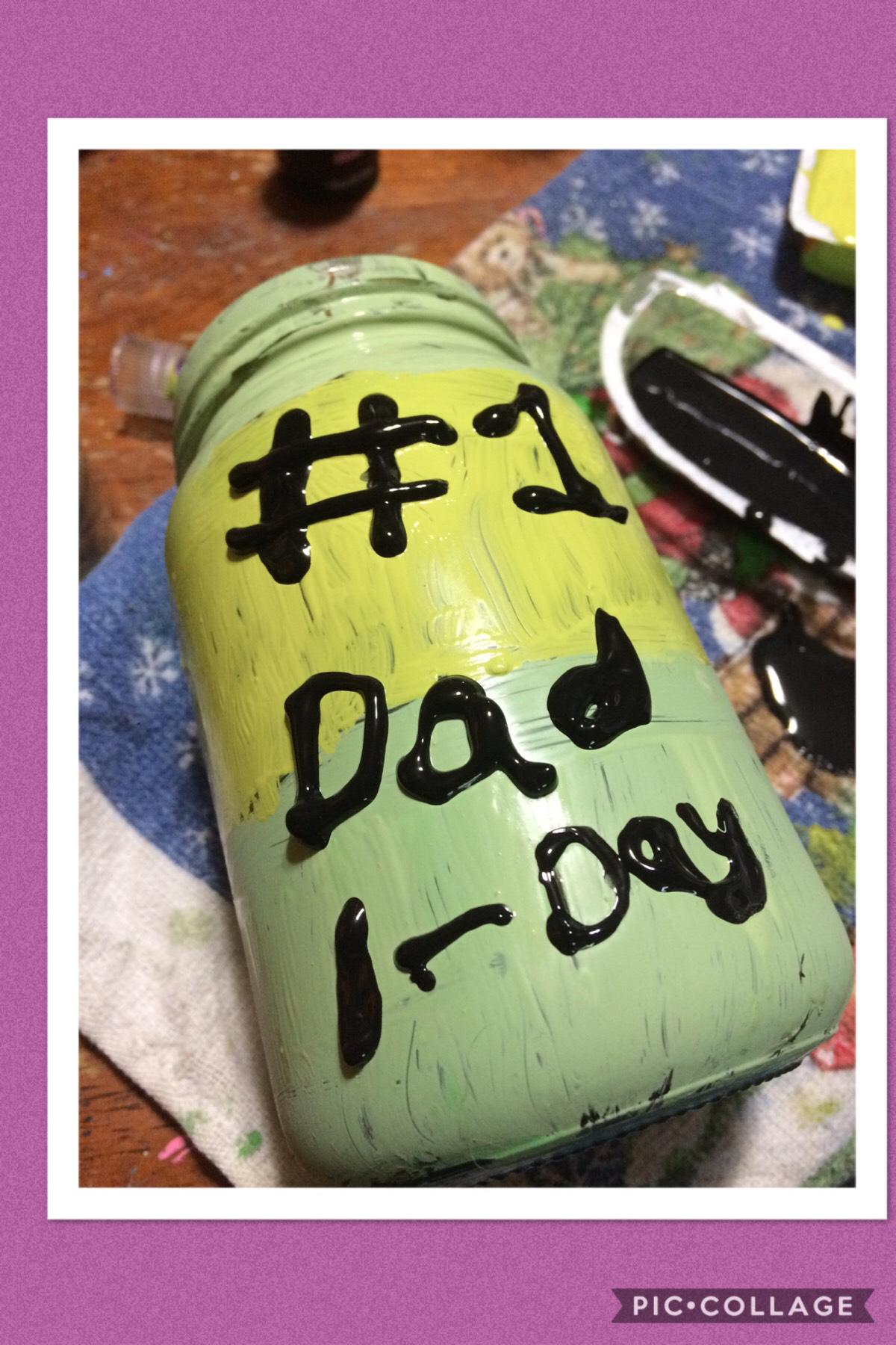 I made this for Father’s Day and it took five minutes to do the paint and 4 minutes to do the puffy paint they are little slips inside of chores for me to do and he gets one per day love u guys ❤️❤️