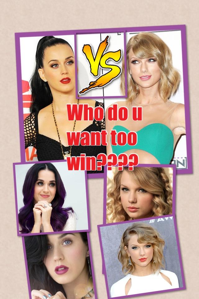 Who do u want too win????