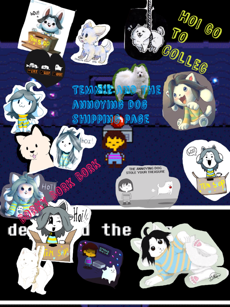 Temmie And Annoying Dog Shipping Page
