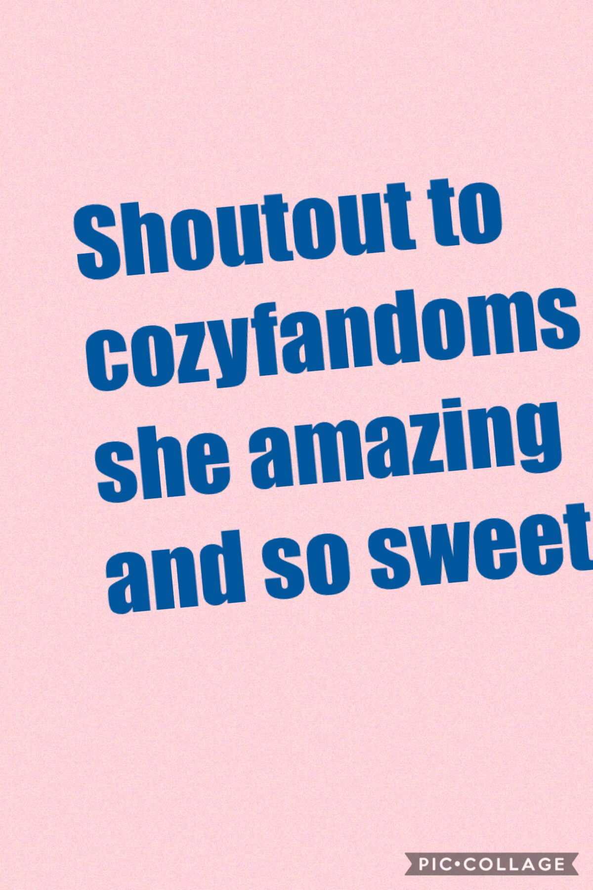 Shoutout to cosyfandoms she amazing and so sweet 