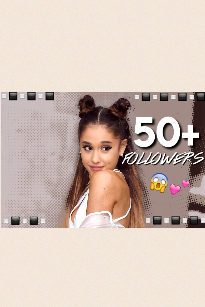 oMG! Thank you guys sooooo much !! Although 50 may not seem like a lot, I appreciate every single one of you who have taken the time to like my edits and follow my account 💕💕