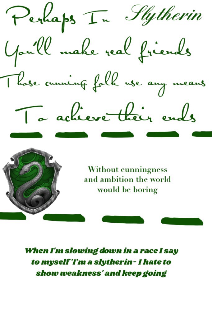 some slytherin quotes! {Day 2} 