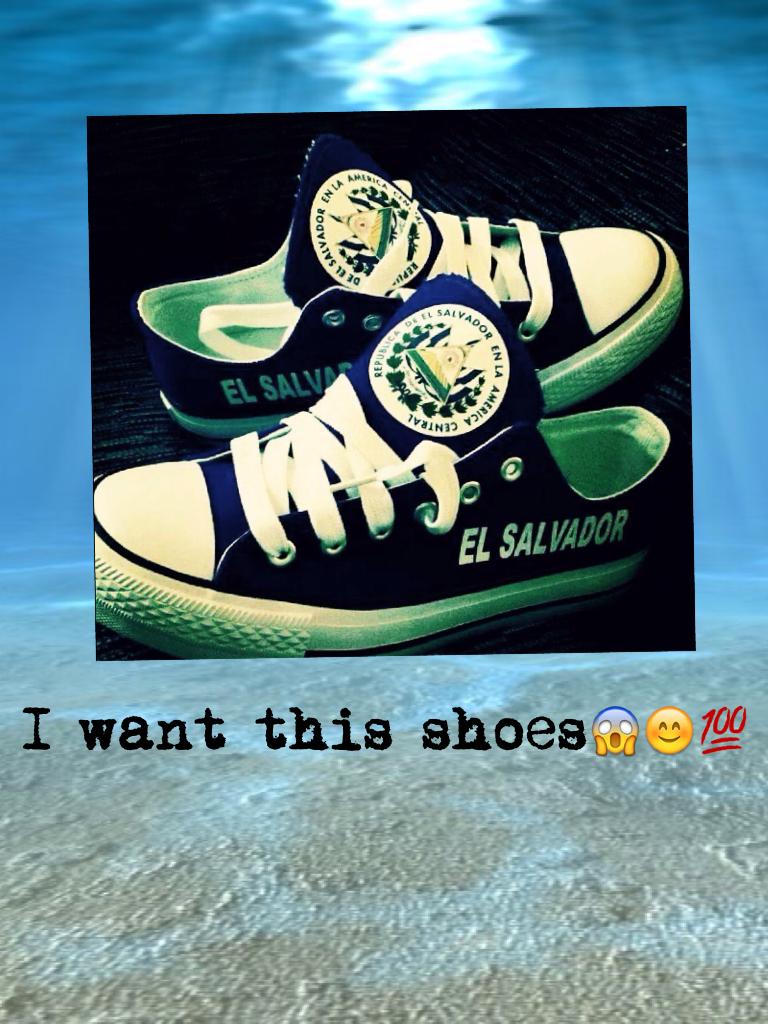I want this shoes😱😊💯