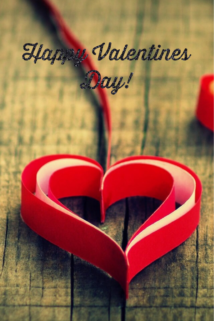 Happy Valentines Day! 