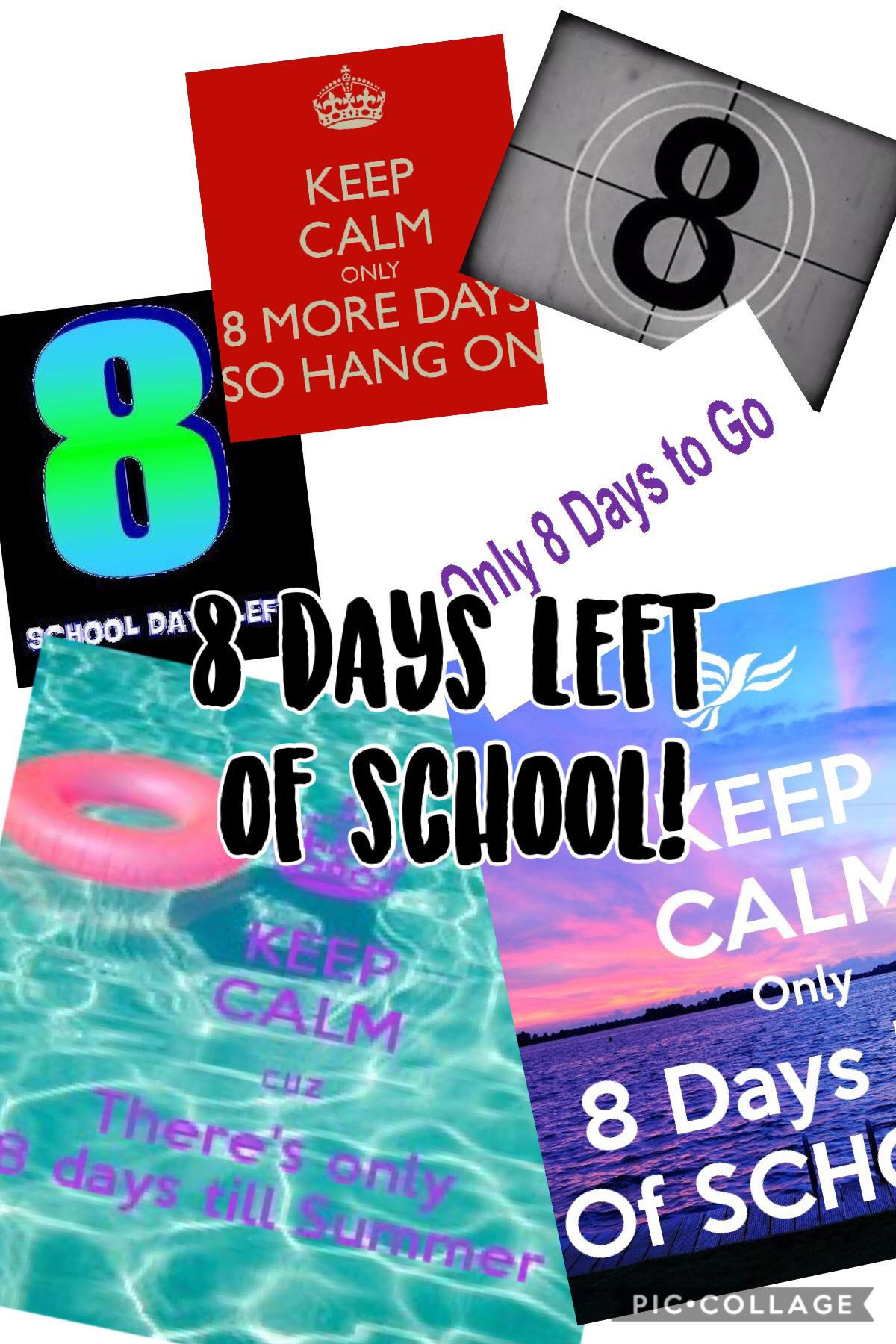 8 days left until summer vacation!
