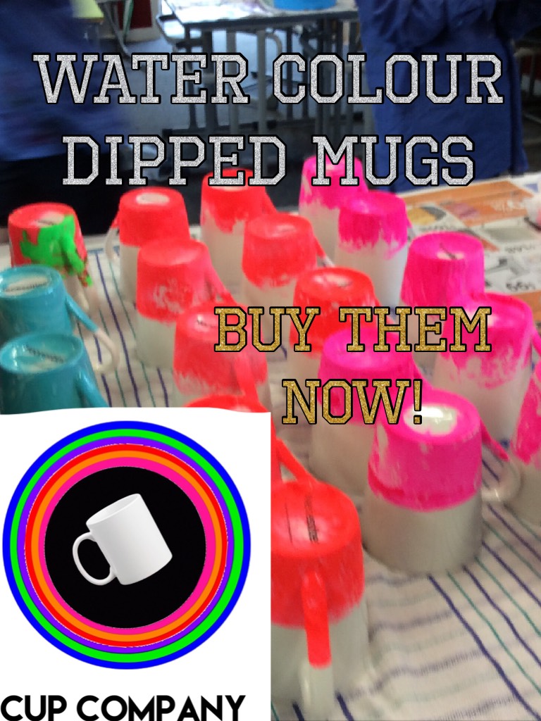Water colour dipped mugs poster :D