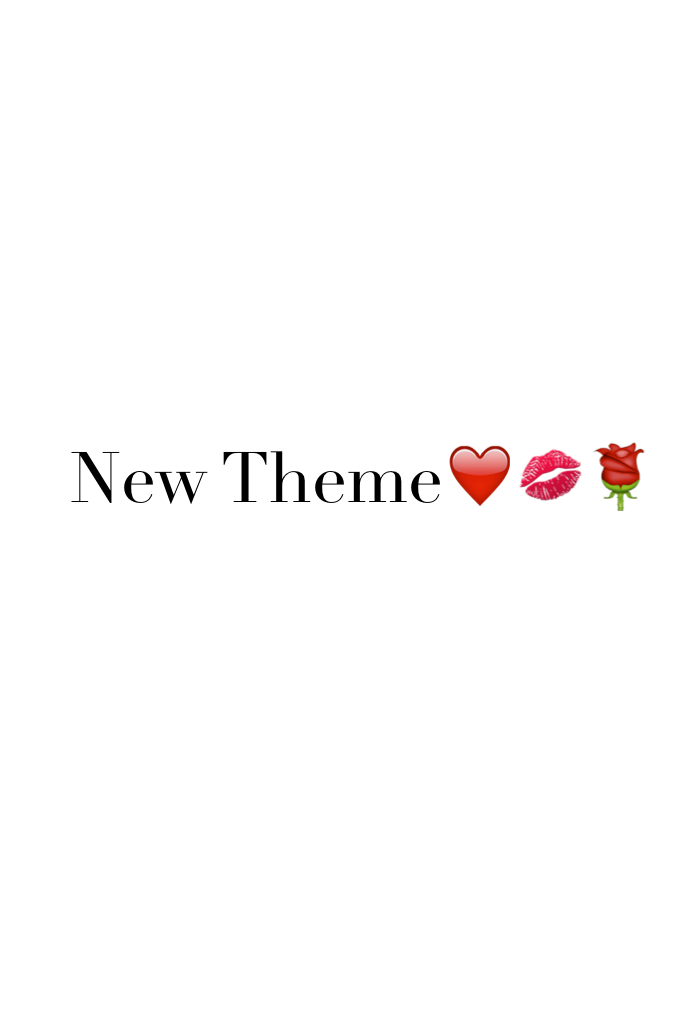 ❤️CLICK❤️

💋Lol so there is a new theme and it's red (in case you havent guessed lol) and idk what else to say so like umm until tomorrow? Lol 💋