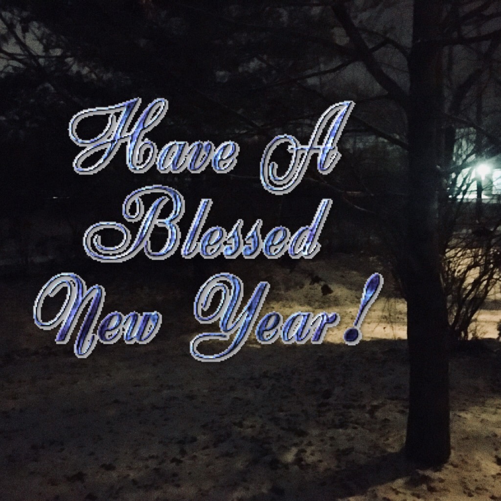 Blessed New Year!