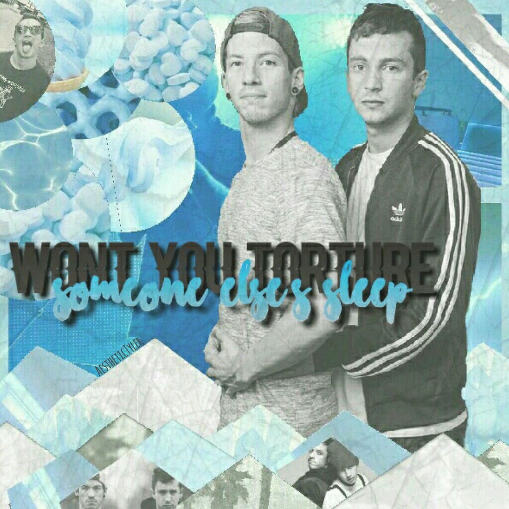 *CLICKY-CLICK THIS*
Comment tips or fonts for edits like this if you have any, please. :)
Love you Tyler and Josh. <3
"Stay alive, it's worth it, I promise." -Tyler Joseph.